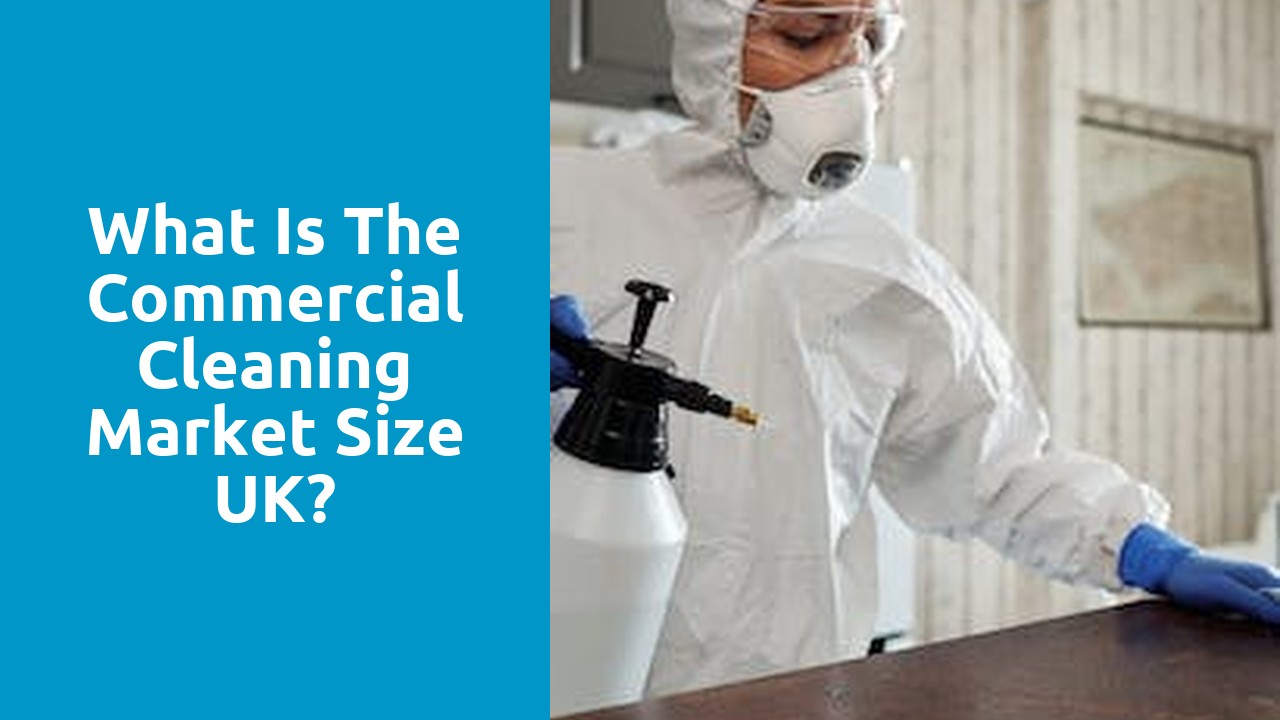 What is the commercial cleaning market size UK?