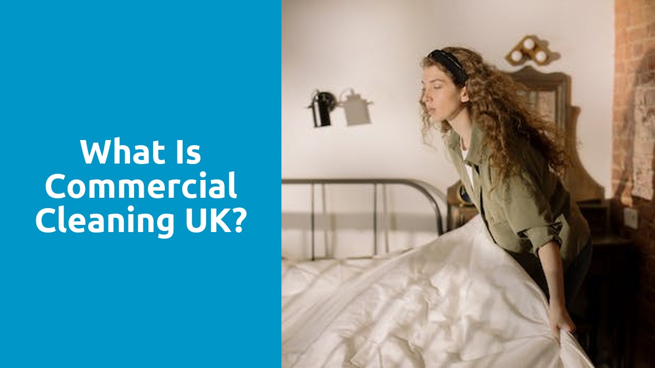What is commercial cleaning UK?