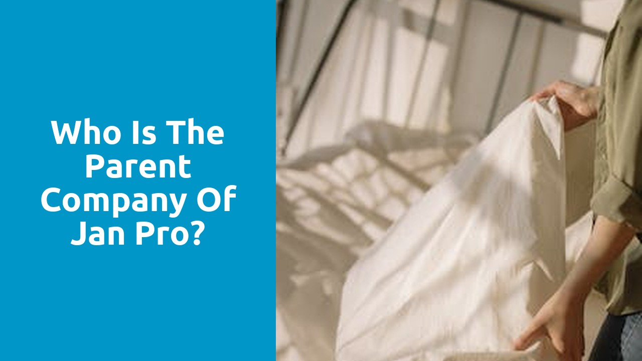 Who is the parent company of Jan Pro?