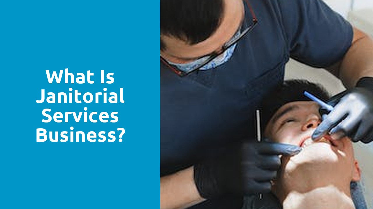 What is janitorial services business?