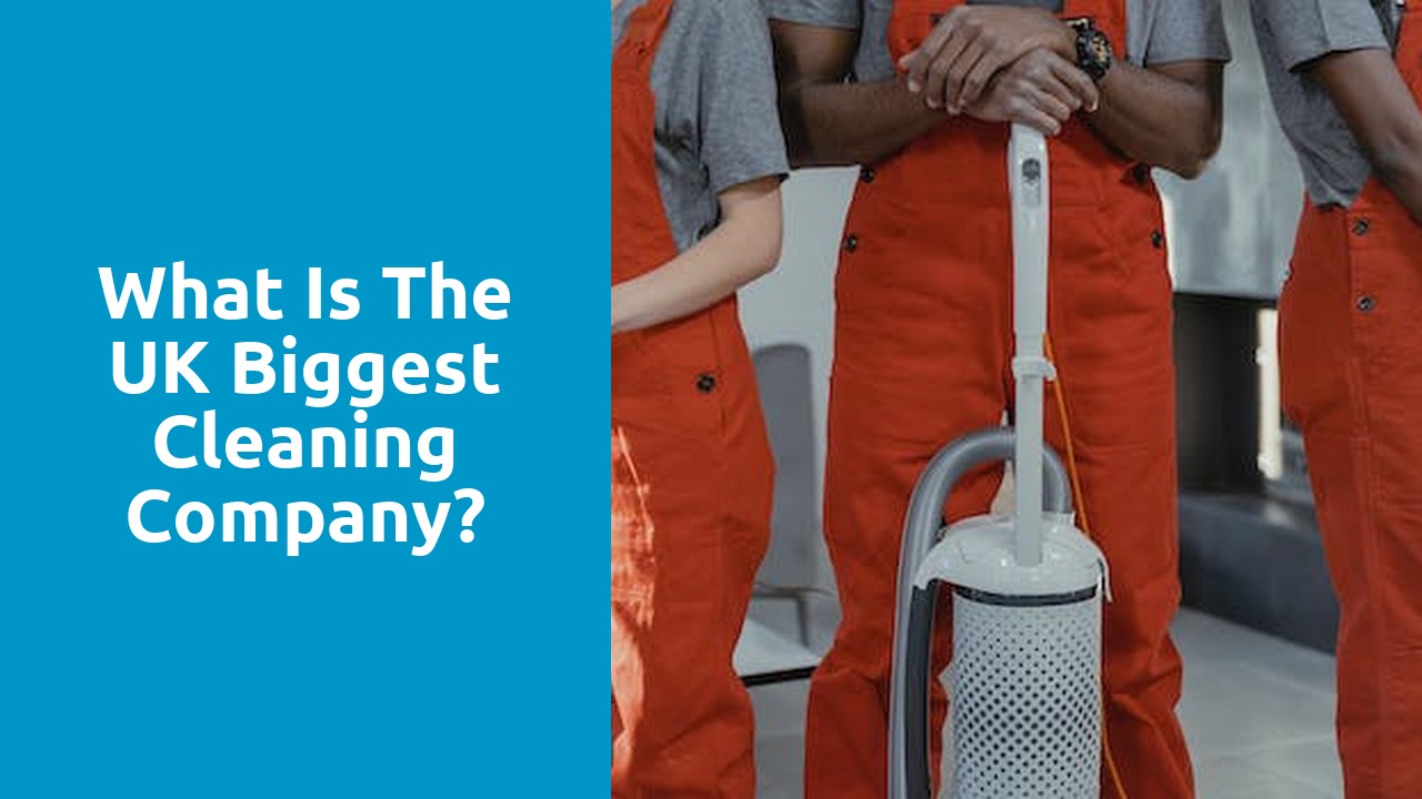 What is the UK biggest cleaning company?